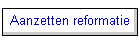 Aanzetten reformatie