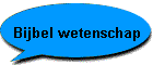 Bijbel wetenschap