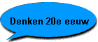 Denken 20e eeuw