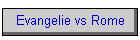 Evangelie vs Rome