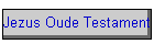 Jezus Oude Testament